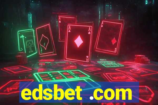 edsbet .com